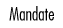 Mandate